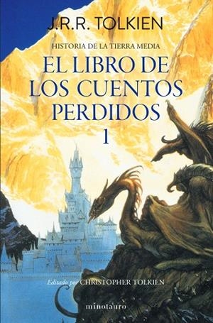 Hº Tierra Media Nº01/13- Libro de los cuentos perdidos 1 | 9788445013373 | Tolkien, J. R. R. | Librería Castillón - Comprar libros online Aragón, Barbastro