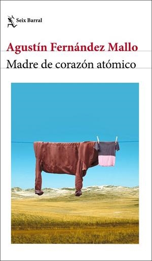 Madre de corazón atómico | 9788432243608 | Fernández Mallo, Agustín | Librería Castillón - Comprar libros online Aragón, Barbastro