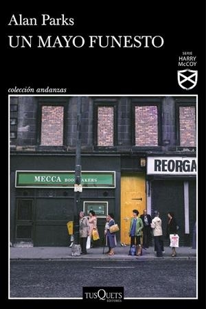 Un mayo funesto | 9788411073844 | Parks, Alan | Librería Castillón - Comprar libros online Aragón, Barbastro