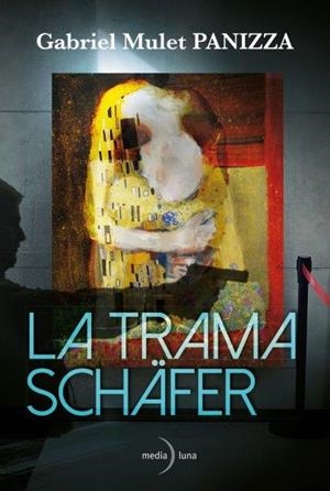 La trama Schäfer | 9788412758474 | Mulet PANIZZA, Gabriel | Librería Castillón - Comprar libros online Aragón, Barbastro