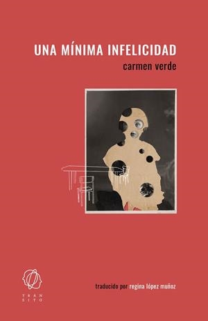 Una mínima infelicidad | 9788412763270 | Verde, Carmen | Librería Castillón - Comprar libros online Aragón, Barbastro