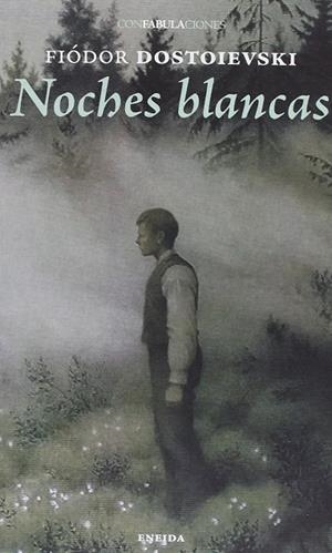 Noches blancas | 9788415458333 | Dostoevskiï, Fiodor Mijaïlovich | Librería Castillón - Comprar libros online Aragón, Barbastro