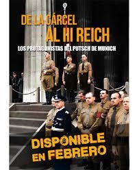 De La Cárcel Al III Reich. Los Protagonistas Del Putsch De Munich | 9788419469472 | González Clavero, Carmelo | Librería Castillón - Comprar libros online Aragón, Barbastro
