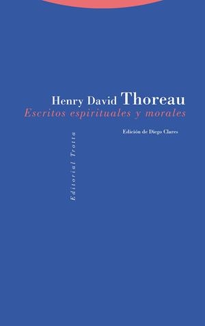 Escritos espirituales y morales | 9788413642161 | Thoreau, Henry David | Librería Castillón - Comprar libros online Aragón, Barbastro