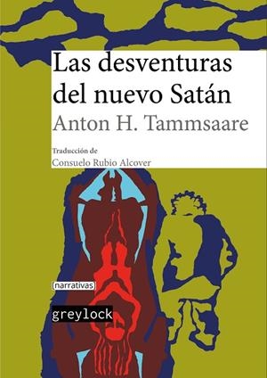 Las desventuras del nuevo Satán | 9788412663358 | Tammsaare, Anton H. | Librería Castillón - Comprar libros online Aragón, Barbastro