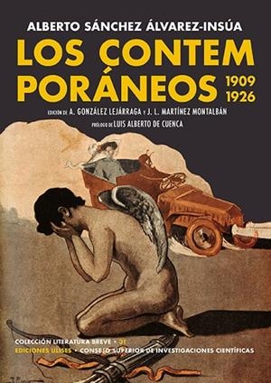 Los Contemporáneos. 1909-1926 | 9788419026101 | Sánchez Álvarez-Insúa, Alberto | Librería Castillón - Comprar libros online Aragón, Barbastro