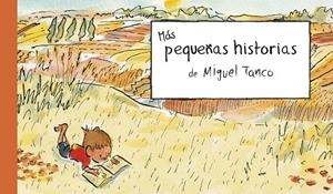 Más Pequeñas historias | 9788412650792 | Tanco, Miguel | Librería Castillón - Comprar libros online Aragón, Barbastro