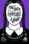 ¿Qué haría Miércoles Addams? | 9788419873361 | Thompson, Sarah | Librería Castillón - Comprar libros online Aragón, Barbastro