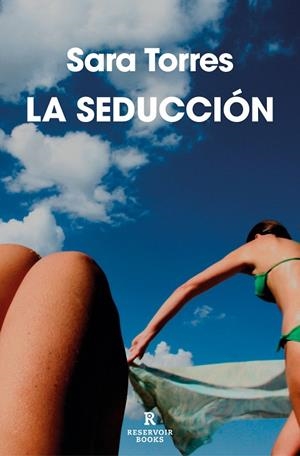 La seducción | 9788419437808 | Sara Torres | Librería Castillón - Comprar libros online Aragón, Barbastro