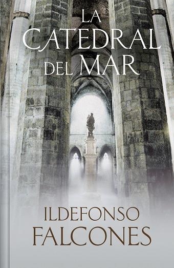 La catedral del mar (edición limitada) | 9788466355322 | Ildefonso Falcones | Librería Castillón - Comprar libros online Aragón, Barbastro