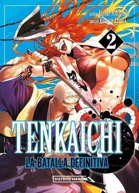 Tenkaichi: la batalla definitiva 2 | 9788419686411 | Kyôtarô Azuma Yosuke Nakamaru | Librería Castillón - Comprar libros online Aragón, Barbastro