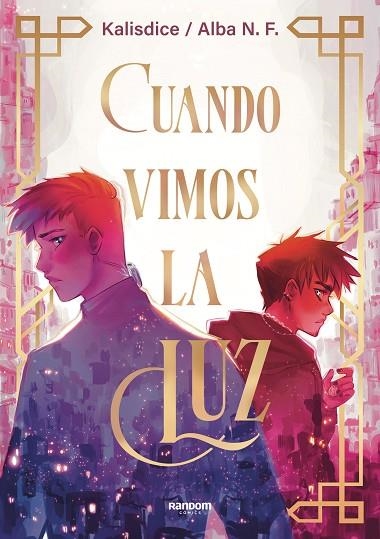 Cuando vimos la luz | 9788419441102 | Alba N.F. (Kalisdice) | Librería Castillón - Comprar libros online Aragón, Barbastro
