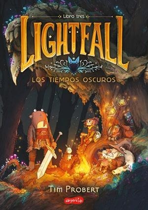 Lightfall: los tiempos oscuros (libro 3) | 9788419802477 | Probert, Tim | Librería Castillón - Comprar libros online Aragón, Barbastro