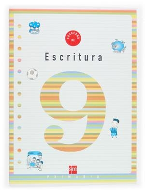 CUADERNO SM ESCRITURA 9 (3EP) | 9788434899933 | ALIAÑO TEJERO, JOSE MARIA ,  [ET. AL.] | Librería Castillón - Comprar libros online Aragón, Barbastro
