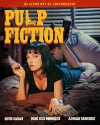PULP FICTION - EL LIBRO DEL 30 ANIVERSARIO | 9788418181870 | CASAS, QUIM ; ORDOÑEZ, JOSE LUIS ; SANCHEZ, ADRIAN | Librería Castillón - Comprar libros online Aragón, Barbastro