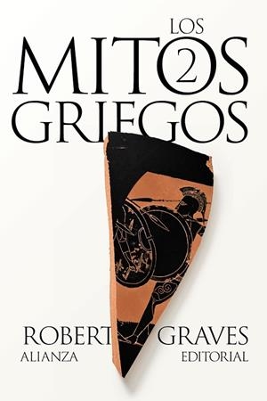 Los mitos griegos, 2 | 9788411486705 | Graves, Robert | Librería Castillón - Comprar libros online Aragón, Barbastro