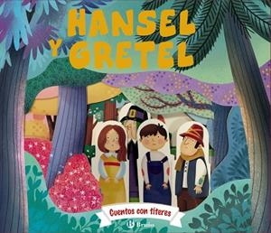 Cuentos con títeres. Hansel y Gretel | 9788469642733 | Gamba, Daniela | Librería Castillón - Comprar libros online Aragón, Barbastro