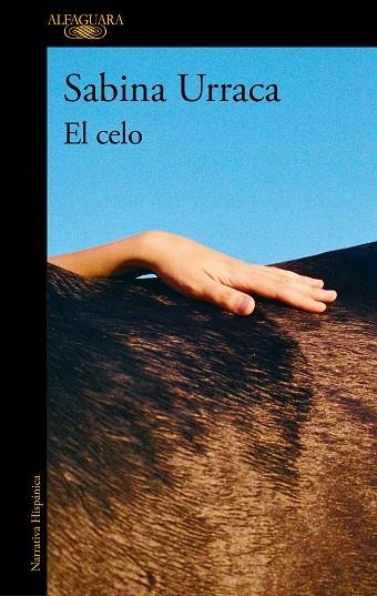 El celo | 9788420476889 | Sabina Urraca | Librería Castillón - Comprar libros online Aragón, Barbastro