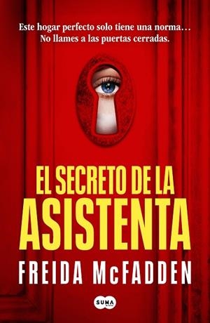 El secreto de la asistenta (La asistenta 2) | 9788419835734 | Freida McFadden | Librería Castillón - Comprar libros online Aragón, Barbastro