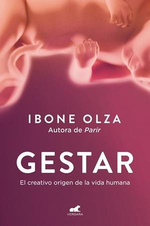 Gestar | 9788419820211 | Ibone Olza | Librería Castillón - Comprar libros online Aragón, Barbastro