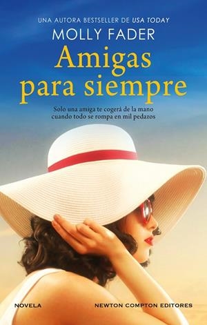 Amigas para siempre | 9788419620804 | Fader, Molly | Librería Castillón - Comprar libros online Aragón, Barbastro