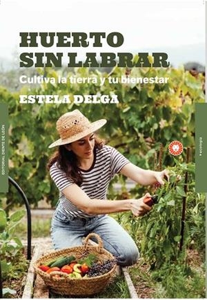 Huerto sin labrar | 9788412366983 | Delga, Estela | Librería Castillón - Comprar libros online Aragón, Barbastro