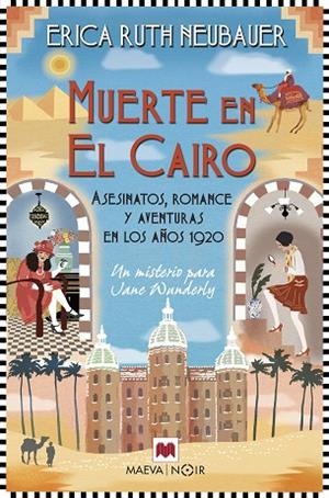 Muerte en El Cairo | 9788419638892 | Neubauer, Erica Ruth | Librería Castillón - Comprar libros online Aragón, Barbastro