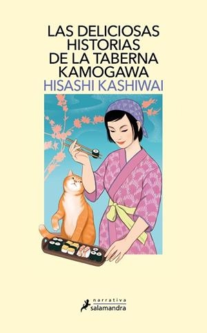 Las deliciosas historias de la taberna Kamogawa (Taberna Kamogawa 2) | 9788419346001 | Hisashi Kashiwai | Librería Castillón - Comprar libros online Aragón, Barbastro