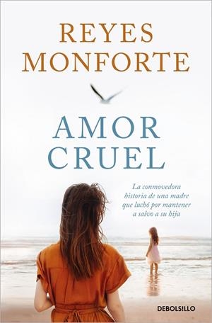 Amor cruel | 9788466374200 | Reyes Monforte | Librería Castillón - Comprar libros online Aragón, Barbastro