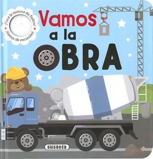 Vamos a la obra | 9788467799903 | Susaeta Ediciones | Librería Castillón - Comprar libros online Aragón, Barbastro