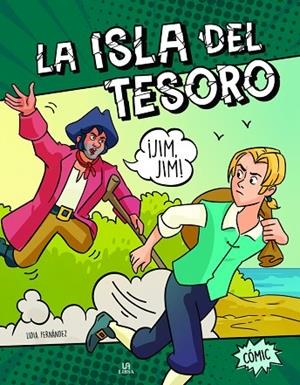 La Isla del Tesoro Comic | 9788466243223 | Stevenson, Robert Louis | Librería Castillón - Comprar libros online Aragón, Barbastro