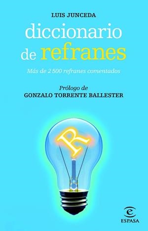 Diccionario de refranes | 9788467007480 | Junceda, Luis | Librería Castillón - Comprar libros online Aragón, Barbastro