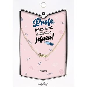 COLGANTE JEFAZA ACERO DORADO - PROFE ERES UNA AUTÉNTICA JEFAZA | 8435458084234 | Librería Castillón - Comprar libros online Aragón, Barbastro