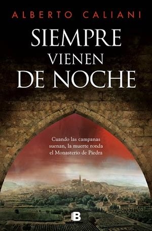 Siempre vienen de noche | 9788466678209 | Alberto Caliani | Librería Castillón - Comprar libros online Aragón, Barbastro