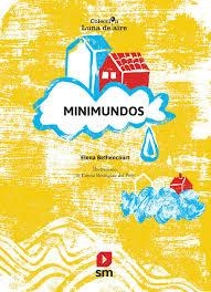 Minimundos | 9788411822770 | Bethencourt Rodríguez, Elena | Librería Castillón - Comprar libros online Aragón, Barbastro