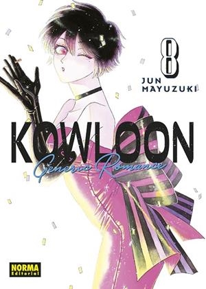 KOWLOON GENERIC ROMANCE 08 | 9788467961270 | JUN MAYUZUKI | Librería Castillón - Comprar libros online Aragón, Barbastro