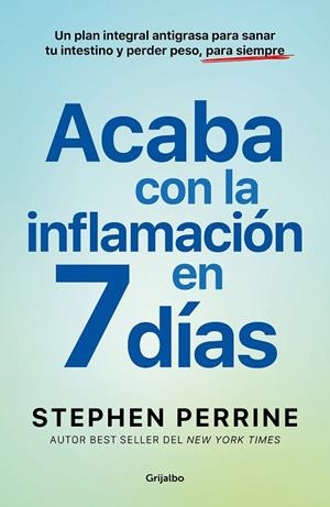 Acaba con la inflamación en 7 días | 9788425368639 | Stephen Perrine | Librería Castillón - Comprar libros online Aragón, Barbastro
