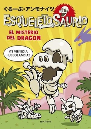 Esqueletosaurio 1 - El misterio del dragón | 9788419975003 | Group Ammonites | Librería Castillón - Comprar libros online Aragón, Barbastro