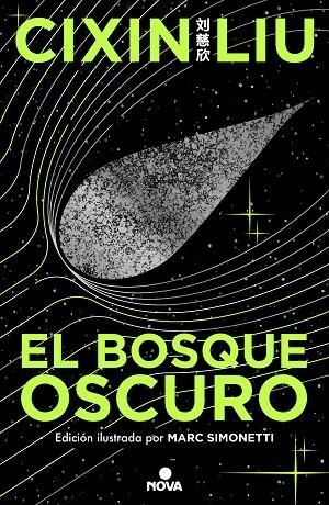 El bosque oscuro (ed. ilustrada) (Trilogía de los Tres Cuerpos 2) | 9788419260512 | Cixin Liu | Librería Castillón - Comprar libros online Aragón, Barbastro