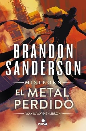 El metal perdido (Wax & Wayne 4) | 9788419260314 | Brandon Sanderson | Librería Castillón - Comprar libros online Aragón, Barbastro