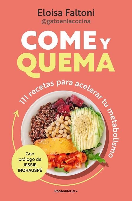 Come y quema | 9788419965097 | Eloisa Faltoni | Librería Castillón - Comprar libros online Aragón, Barbastro