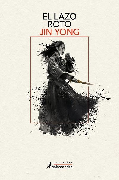 El lazo roto (Leyendas de los héroes Cóndor 2) | 9788419346056 | Jin Yong | Librería Castillón - Comprar libros online Aragón, Barbastro