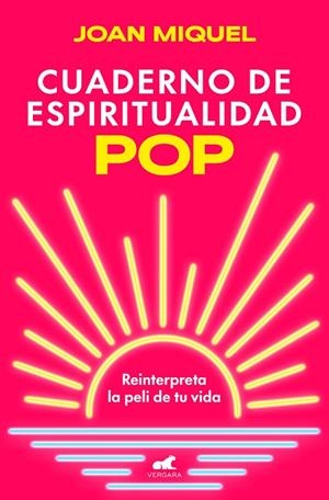 Cuaderno de espiritualidad pop | 9788419820624 | Miquel, Joan | Librería Castillón - Comprar libros online Aragón, Barbastro
