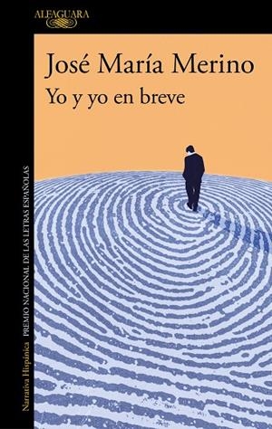 Yo y yo en breve | 9788420478975 | José María Merino | Librería Castillón - Comprar libros online Aragón, Barbastro