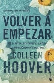 Volver a empezar (It Starts with Us) | 9788408288961 | Hoover, Colleen | Librería Castillón - Comprar libros online Aragón, Barbastro