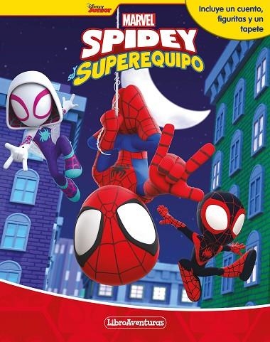Spidey y su superequipo. Libroaventuras | 9788418610714 | Marvel | Librería Castillón - Comprar libros online Aragón, Barbastro