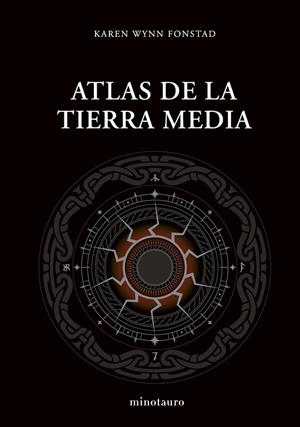 Atlas de la Tierra Media | 9788445017135 | Fonstad, Karen Wynn | Librería Castillón - Comprar libros online Aragón, Barbastro