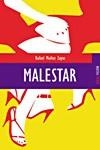 MALESTAR | 9788489624092 | MUÑOZ ZAYAS, RAFAEL | Librería Castillón - Comprar libros online Aragón, Barbastro
