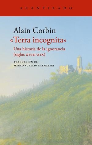 Terra incognita | 9788419958020 | Corbin, Alain | Librería Castillón - Comprar libros online Aragón, Barbastro