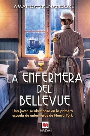 La enfermera del Bellevue | 9788419638953 | Skenandore, Amanda | Librería Castillón - Comprar libros online Aragón, Barbastro